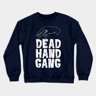 Jay's Dead Hand Gang Crewneck Sweatshirt